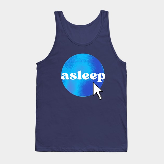 asleep dot com Tank Top by casualteesinc